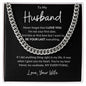 To My Husband | Cuban Linked Chain
