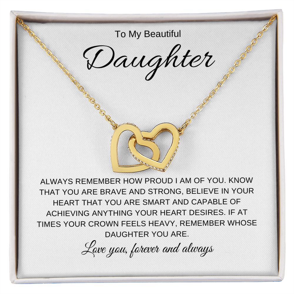 To My Beautiful Daughter | Interlocking Hearts