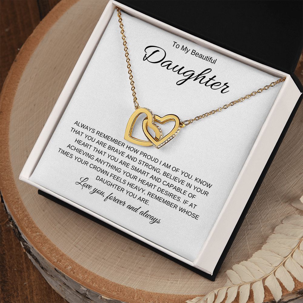 To My Beautiful Daughter | Interlocking Hearts